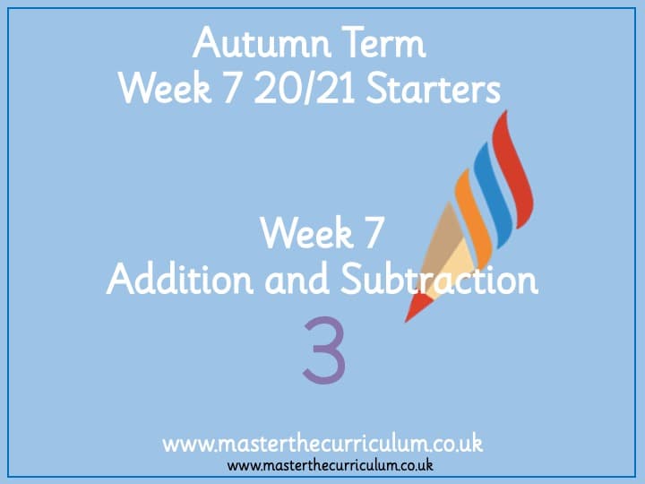 Inside 1 of Year 3 – Autumn – Week 4 Addition & Subtraction Revision Starters V2.0